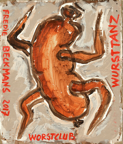 Fredie Beckmans: "WURSCHTTANZ, WORSTCLUB". Acryl /Karton 
34cm mal 29cm
2017